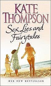 Sex, Lies and Fairytales