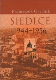 Siedlce 1944-1956