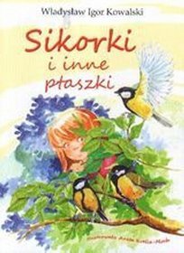 Sikorki i inne ptaszki