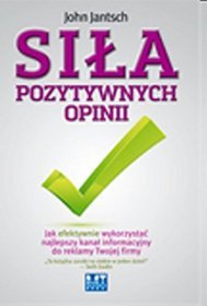 Siła pozytywnych opinii