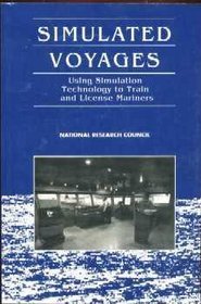 Simulated Voyages Using Simulation Technology to Train  Lic
