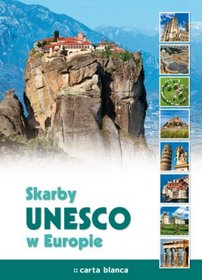 Skarby UNESCO w Europie