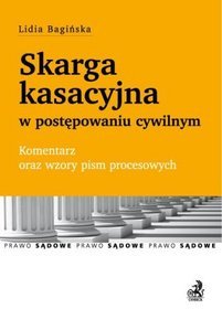 Skarga kasacyjna w postępowaniu cywilnym