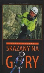 Skazany na góry
