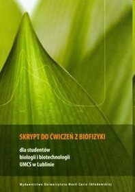 Skrypt do ćwiczeń z biofizyki