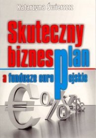 Skuteczny biznesplan a fundusze europejskie