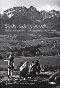Ślady szlaki ścieżki