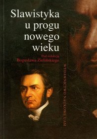 Slawistyka u progu nowego wieku