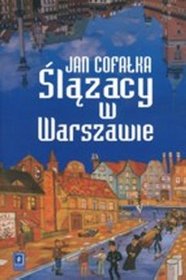 Ślązacy w Warszawie