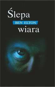 Ślepa wiara