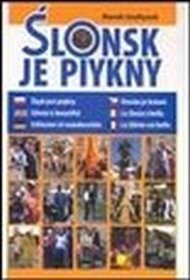 Ślonsk je piykny