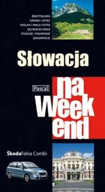 Słowacja na weekend