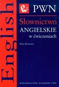 Słownictwo angielskie w ćwiczeniach