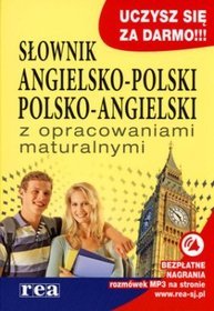 Słownik angielsko-polski, polsko-angielski z opracowaniami maturalnymi