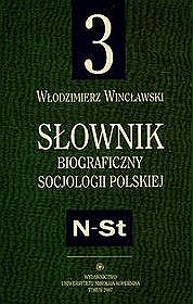 Słownik biograficzny socjologii polskiej. Tom 3