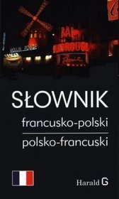 Słownik francusko - polski, polsko - francuski