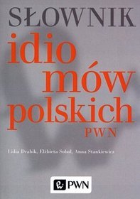 Słownik idiomów polskich PWN