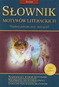 Słownik motywów literackich - liceum