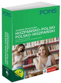 Słownik praktyczny hiszpańsko-polski, polsko-hiszpański. 60 000 haseł i zwrotów.