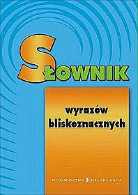 Słownik wyrazów bliskoznacznych