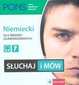 Słuchaj i mów Niemiecki dla średnio zaawansowanych