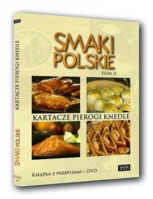 Smaki Polskie. Kartacze, pierogi, knedle