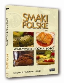 Smaki Polskie. Warzywne rozmaitości