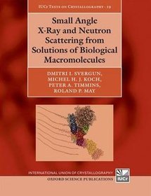 Small Angle X-Ray and Neutron Scattering from Solutions of Biological Macromolecules