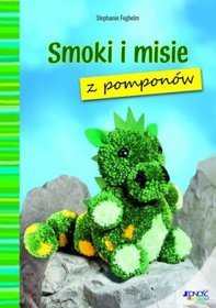 Smoki i misie z pomponów