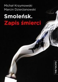 Smoleńsk Zapis śmierci