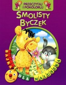 Smolisty byczek Przeczytaj i pokoloruj