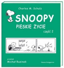 SNOOPY PIESKIE ŻYCIE CZĘŚĆ 2