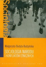 Socjologia narodu i konfliktów etniczych.