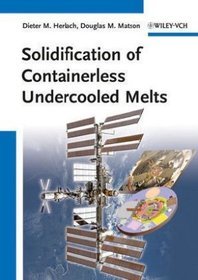 Solidification of Containerless Undercooled Melts