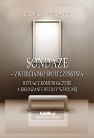 Sondaże zwierciadło społeczeństwa