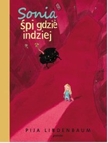 Sonia śpi gdzie indziej