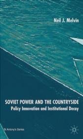 Soviet Power  Countryside Policy Innovation  Institutional