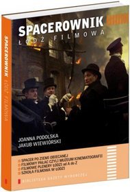 Spacerownik. Łódź filmowa