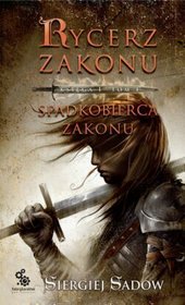 Spadkobierca zakonu - księga 1, tom 1