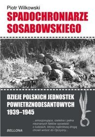 Spadochroniarze Sosabowskiego