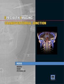 Specialty Imaging: Craniovertebral Junction