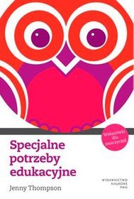 Specjalne potrzeby edukacyjne uczniów wskazówki dla nauczyciela