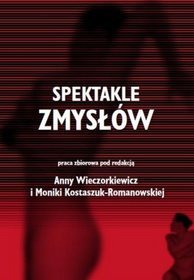 Spektakle zmysłów