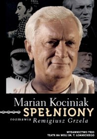 Spełniony Marian Kociniak