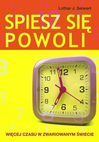 Spiesz się powoli