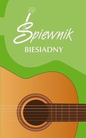 Śpiewnik Biesiadny.