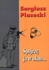 Spojrzę ja w okno