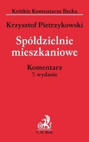 Spółdzielnie mieszkaniowe. Komentarz