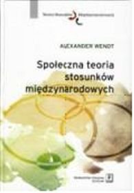 Społeczna teoria stosunków międzynarodowych