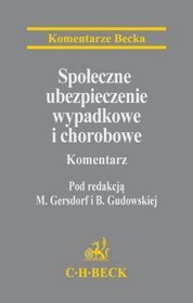 Społeczne ubezpieczenia wypadkowe i chorobowe